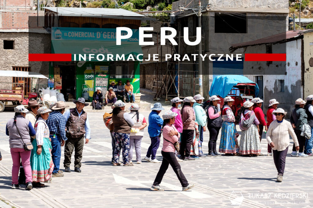 peru informacje praktyczne