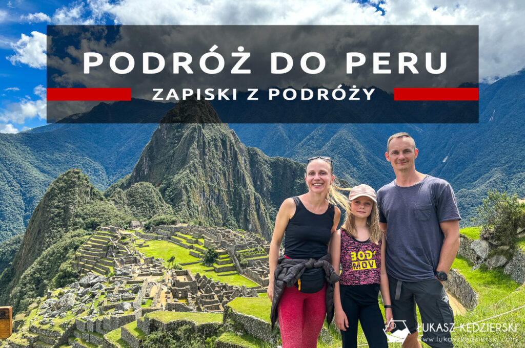 zwiedzanie peru