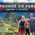 zwiedzanie peru