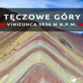 peru rainbow mountains vinicunca tęczowe góry